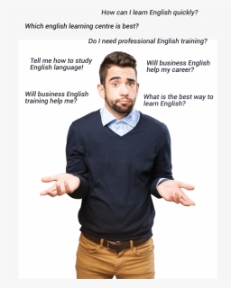 Confused On Learning English - Transparent Confused Man Png, Png Download, Free Download