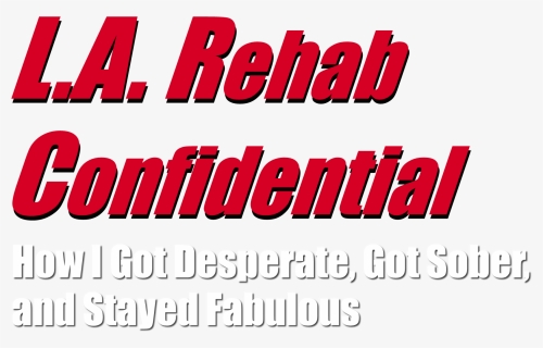 La Rehab Confidential La Rehab Confidential La Rehab - Oval, HD Png Download, Free Download