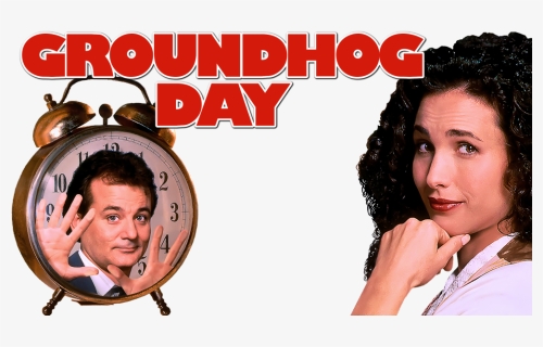 Groundhog Day Movie Poster, HD Png Download, Free Download