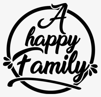 Happy Family Text Png, Transparent Png, Free Download