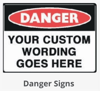 Custom Danger Workplace Safety Signs - Printing, HD Png Download, Free Download
