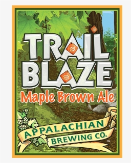 Trail-blaze - Appalachian Major Hops Olde Ale, HD Png Download, Free Download