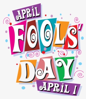 April 1st Png - April Fools Day Png, Transparent Png, Free Download