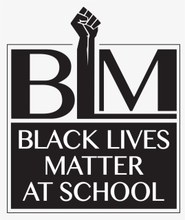 Black Lives Matter In Schools, HD Png Download, Free Download
