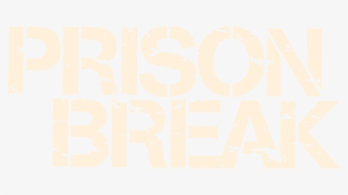 Prison Break En Png, Transparent Png, Free Download
