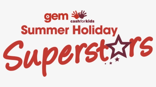 Gem"s Summer Holiday Superstars Logo - Cash For Kids, HD Png Download, Free Download