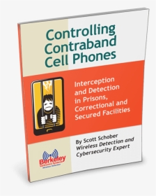 Controlling Contraband Cell Phones - Flyer, HD Png Download, Free Download