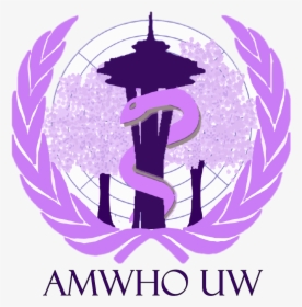 The Uw Chapter Of The American Mock World Health Organization - Poster, HD Png Download, Free Download