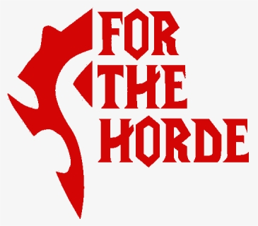 World Of Warcraft For The Horde Png, Transparent Png, Free Download