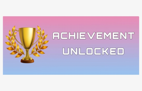 #freetoedit #tiktol #achievement #achievementunlocked - Trophy, HD Png Download, Free Download