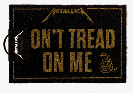 Metallica, Don"t Tread On Me, Doormat - Don't Tread On Me, HD Png Download, Free Download