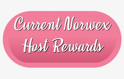 Click For Current Norwex Host Rewards - Calligraphy, HD Png Download, Free Download