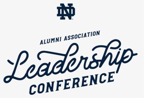 Leadership Conference Logo Notre Dame - Notre Dame, HD Png Download, Free Download
