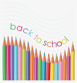 An Illustration Of Colored Pencils With The Message, - Back To School Pencil, HD Png Download, Free Download