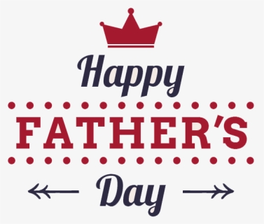 Happy Fathers Day Png, Transparent Png, Free Download