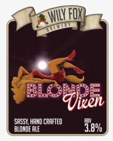 The Blonde Vixen Pump Clip Design, Our Session Beer - Wily Fox Blonde Vixen, HD Png Download, Free Download