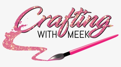 Crafting With Meek - Calligraphy, HD Png Download, Free Download
