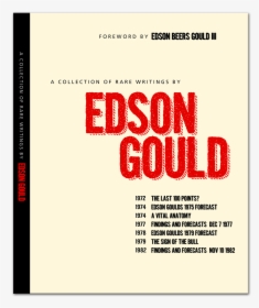 A Collection Of Rare Writings By Edson Gould - Publication, HD Png Download, Free Download