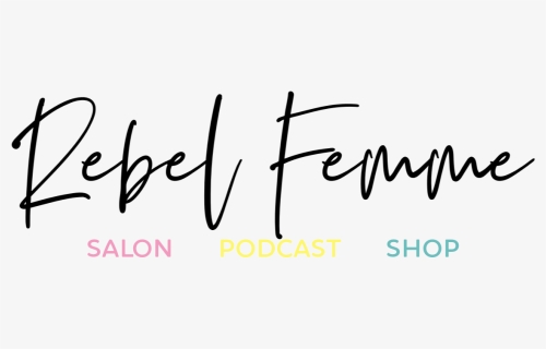 Rebel Femme Salon - Calligraphy, HD Png Download, Free Download
