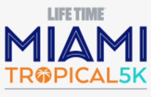Life Time Miami Tropical 5k - Miami Marathon 2020 Logo, HD Png Download, Free Download