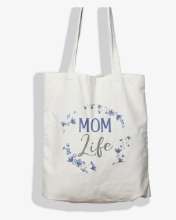 Mom Life Bag - Tote Bag, HD Png Download, Free Download