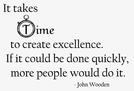 Excellence Quotes - John Wooden Quotes, HD Png Download, Free Download