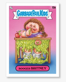 Booger Britney 2020 Gpk Series 1 Base Poster - Garbage Pail Kids Late To School, HD Png Download, Free Download