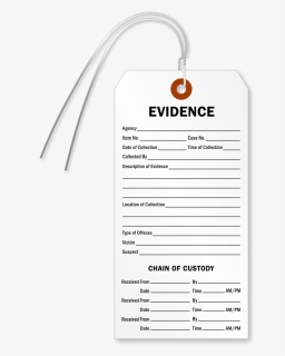 Evidence And Chain Of Custody Tag, Sku - Chain Of Evidence Tag, HD Png Download, Free Download
