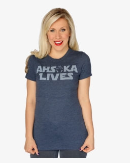 Ahsoka Lives Shirt, HD Png Download, Free Download