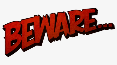 Happy Halloween Sign Png - Beware Word, Transparent Png, Free Download