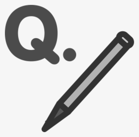 Edit, Question, Pencil, Ask, Grey, Query, Q-derivative - Recording Results In A Table, HD Png Download, Free Download