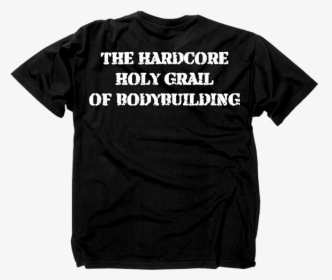 Hardcore Holygrail"  Class= - Active Shirt, HD Png Download, Free Download