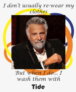 In Psychology A Meme Is A Piece Of Information That - Interesting Man In The World, HD Png Download, Free Download