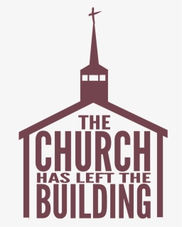 Transparent Church Building Png - Church Has Left The Building, Png Download, Free Download