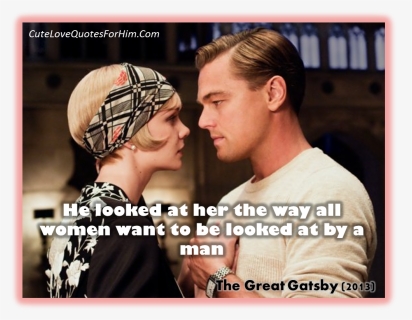 Love Quotes, Movie Quotes, And Film Quotes Image - Real Great Gatsby, HD Png Download, Free Download