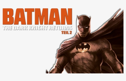 Dark Knight Returns Logo Png, Transparent Png, Free Download
