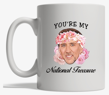 Transparent Dumble Png - You Re A National Treasure Mug, Png Download, Free Download