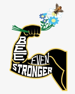 Bee Even Stronger, Organic, Raw Honey - Illustration, HD Png Download, Free Download