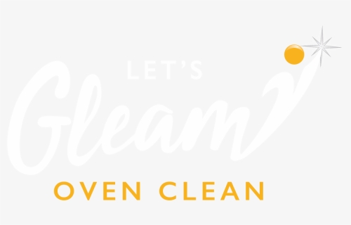 Let"s Gleam Oven Clean - Calligraphy, HD Png Download, Free Download