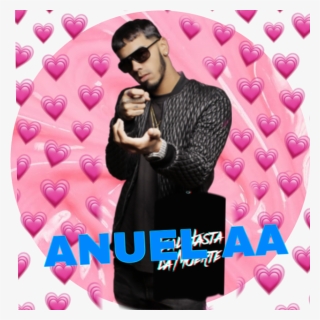 Anuel Aa Jjijijijiji Me Encanta Anuel - Love, HD Png Download, Free Download