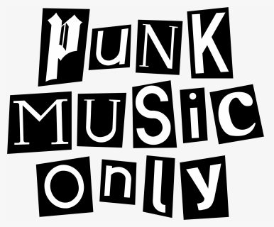 "punk Music Only, HD Png Download, Free Download