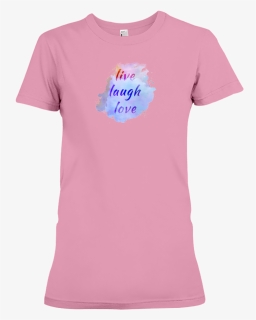 Live, Laugh, Love - T-shirt, HD Png Download, Free Download