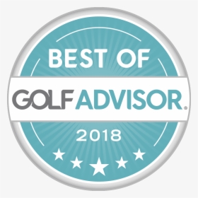 Ga Best Of Badge - Best Of Golf Advisor 2018, HD Png Download, Free Download
