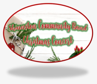 Shinnston Community Band Christmas Concert - Event, HD Png Download, Free Download