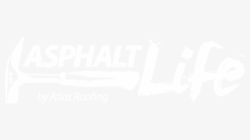 Asphalt Life Logo - Asphalt Life By Atlas Roofing, HD Png Download, Free Download