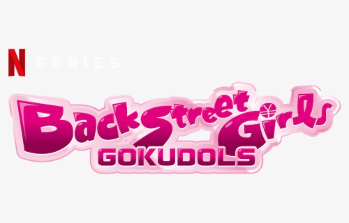 Back Street Girls Gokudols - Graphic Design, HD Png Download, Free Download