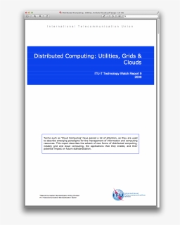 Distributed Computing- Utilities Grids Clouds - International Telecommunication Union, HD Png Download, Free Download