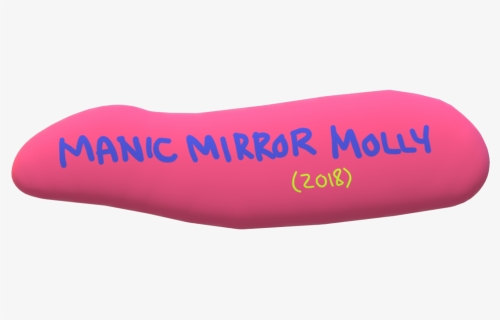 Manic Mirror Molly, HD Png Download, Free Download