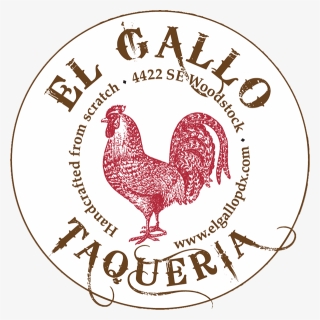 El Gallo Taqueria - Rooster, HD Png Download, Free Download