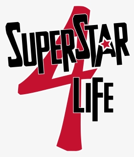 Superstar 4 Life Logo Compact No Shadow High-rez - Graphic Design, HD Png Download, Free Download